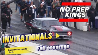 Street Outlaws No prep Kings Galot Motorsports Park Invitationals [upl. by Trahern453]