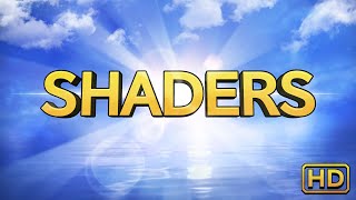 SHADERS HD Official Trailer [upl. by Durnan]