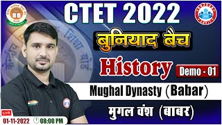 CTET 2022 बुनियाद बैच  Mughal Dynasty  मुग़ल वंश  Babar CTET History  CTET History Demo Class 1 [upl. by Onairam]