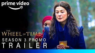 The Wheel Of Time Season 3  SEASON 3 PROMO TRAILER  the wheel of time season 3 trailer [upl. by Wicks]