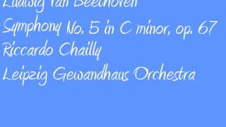 Ludwig Van Beethoven Riccardo Chailly Symphony no 5 in C minor [upl. by Neiman]