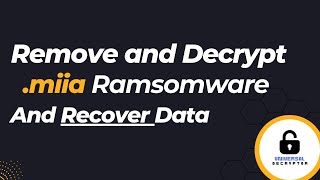 How to Remove Miia Ransomware and Recover Files SOLVED  miia Decryptor [upl. by Cutler]