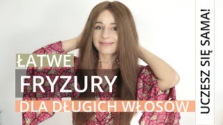 Szybkie fryzury dla długich włosów na co dzień [upl. by Annehsat]