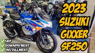 Latest Model 2023 Suzuki Gixxer SF 250 Actual Unit Review amp Price Cash Downpayment Installment [upl. by Ennaeus]