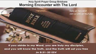 Morning Encounter With The Lord 8112024 What is salvation  Pt 3 [upl. by Haizek816]