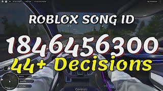 44 Decisions Roblox Song IDsCodes [upl. by Fredra375]