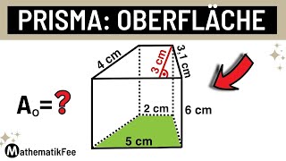 PRISMA  Oberfläche Grundfläche und Mantelfläche  Grundfläche Trapez [upl. by Berard]