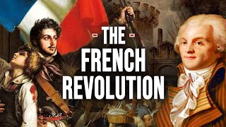 The French Revolution Explained in 25 Minutes  History Documentary [upl. by Bucher]