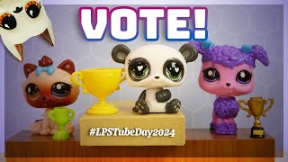 VOTE for LPSTube Day 2024 🎉 CLOSED [upl. by Miarfe]