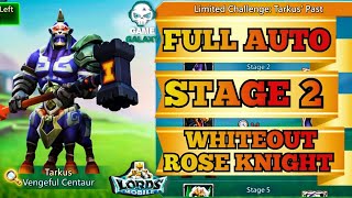 LORDS MOBILE  TARKUS PAST FULLY AUTO Stage 2  Vengeful auto full stage 2 [upl. by Akitnahs732]