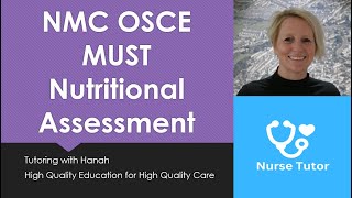 NMC OSCE Nutritional Assessment MUST [upl. by Finzer]