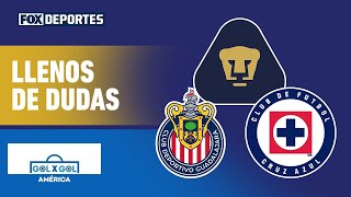 💥 Las DUDAS se acumulan en PUMAS CHIVAS y CRUZ AZUL en el arranque del CLAUSURA 2024  GolXGol [upl. by Yhtorod45]