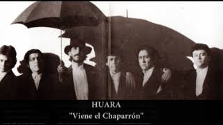 Huara  Viene el Chaparron original [upl. by Anjanette]