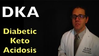 DKA Diabetic KetoAcidosis  patient education video [upl. by Sue]