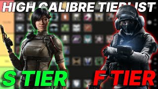 BEST OPERATORS High Calibre Operator Tier List  Rainbow Six Siege [upl. by Gibeon293]