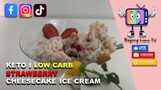 Keto I Low Carb Strawberry Cheesecake Ice Cream [upl. by Ramar]