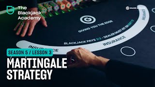 The Martingale strategy explained S5L3  The Blackjack Academy [upl. by Rogergcam578]