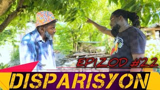 DISPARISYON Ep22 TI KANNY SILFIZ TISÈ PRESWA TIMOUDA ZANZAN KETOU MIDRÈNE LEGOUTE Haitian Movie [upl. by Hgielime989]