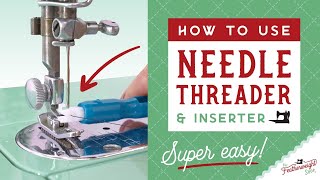 How To Use the Super Easy Machine Needle Inserter amp Threader [upl. by Hun]