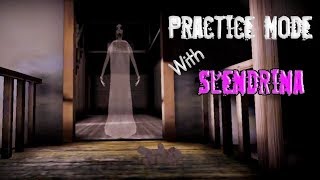 Granny Practice Mode With Slendrina [upl. by Schechinger]