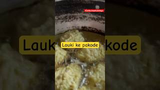 Lauki ke kofte ✨😋laukikekofte cooking food newrecipe kavitachauhanvlogs [upl. by Anoblav50]