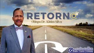 RVC PRESENTA “RETORNO” CON EL OBISPO DR KITTIM SILVA BERMUDEZConéctate recibe esta palabra y … [upl. by Aziaf]