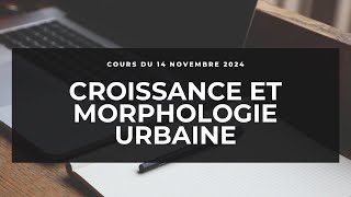 COURS CROISSANCE ET MORPHOLOGIE URBAINE DU 14 NOVEMBRE 2024  LICENCE 3 GEOGRAPHIE UCAD [upl. by Jacquie]