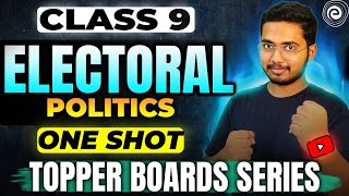 Electoral Politics One shot  Class 9 Social Science  Hussain [upl. by Nnaylime]