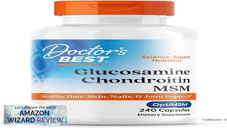 Doctors Best Glucosamine Chondroitin Msm with OptiMSM Capsules Supports Healthy Joint Review [upl. by Cj]