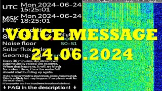 UVB76 VOICE MESSAGE 24062024 1525 UTC [upl. by Ediva346]