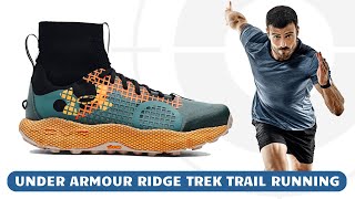 Under Armour HOVR Ridge Trek Trail Review [upl. by Ayra]