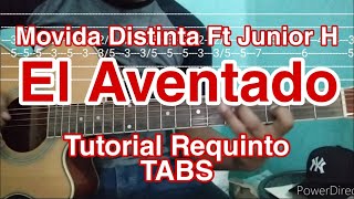 El Avenetado Movida Distinta Ft Junior H Tutorial RequintoTABSComo Tocar [upl. by Nnire]