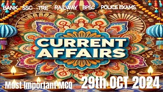 29 October Current Affairs 2024CURRENT AFFAIRS TODAY MOST IMPORTANT CURRENT AFFAIRS MCQ 2024 [upl. by Feil119]