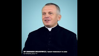 Nigdy nie byłem ministrantem  bp Zbigniew Wołkowicz [upl. by Nyrraf333]