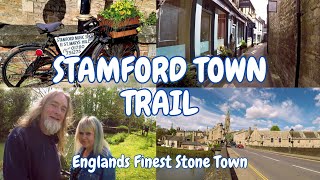 Stamford Town Trail  The finest stone town in England [upl. by Mccandless]