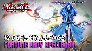 Fortune Lady Spellbook 10 Duel YuGiOh Challenge [upl. by Gintz]