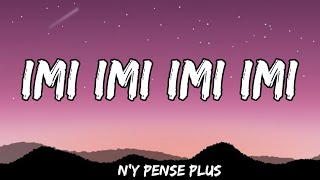 Ny Pense Plus Lyrics  Tayc Imi imi imi mi TikTok Song [upl. by Eenoj332]