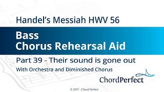 Handels Messiah Part 39  Their sound is gone out  Bass Chorus Rehearsal Aid [upl. by Hsetim92]