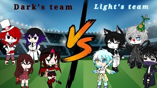 Fandom singing battle 7  Dark vs Lights team gacha club [upl. by Aicel]