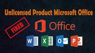 Unlicensed Product and activation errors in Office [upl. by Uamak]