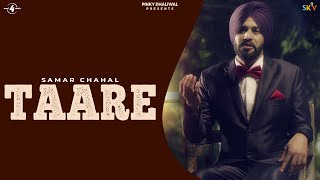 TAARE  SAMAR CHAHAL  Latest Punjabi Songs 2015  New Punjabi Song  Mad4Music1 [upl. by Farrish]