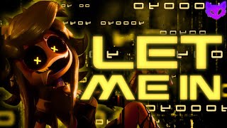 LET ME IN  CG5 x CYN  Male Cover By GlitchecalKatt [upl. by Geraldina]