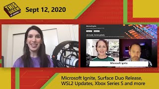 TWC9 Microsoft Ignite Surface Duo Release WSL2 Updates Xbox Series S and more [upl. by Llerat722]