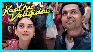 Kaatru Veliyidai Tamil Movie  Karthi introduces Aditi to his family  Karthi  Aditi Rao Hydari [upl. by Kistner]