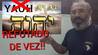 YAUH REFUTADO CONCLUSIVAMENTE COMO NOME DO CRIADOR YHWH E A VERDADEIRA PRONÚNCIA yauh nomededeus [upl. by Yenffit]