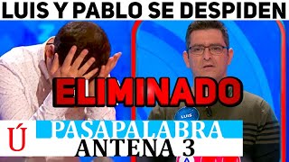 La reacción de Luis al ser eliminado de Pasapalabra en Antena 3 [upl. by Lanie]