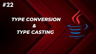 Core Java  Type Conversion amp Type Casting [upl. by Adnohsek]