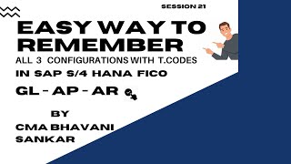 Easy way to remember all 3 Configurations GLAPAR in SAP S4 HANA FICO [upl. by Atreb591]