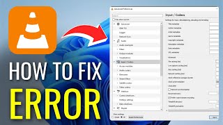 How to Fix LaggingCrashingSkipping Error in VLC Media Player 2024 [upl. by Shaner]