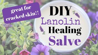 DIY Lanolin Healing Salve [upl. by Messing364]